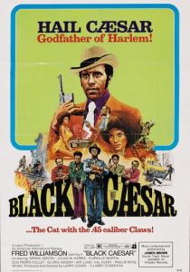 Чёрный цезарь (1973)