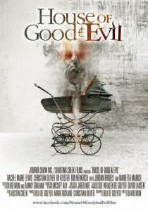 Дом добра и зла (2013)