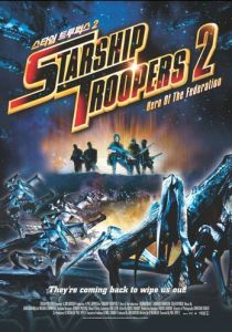 Звездный десант 2: Герой федерации (2004)