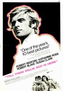 Скажи им, что Вилли-Бой здесь (1969)