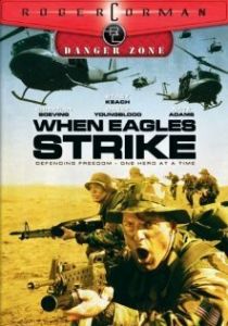 When Eagles Strike (2003)