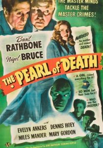Шерлок Холмс: Жемчужина смерти (1944)