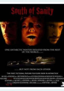 South of Sanity Фильм 2012