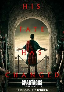 Спартак: Дом Ашура Сериал 2025