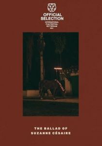 The Ballad of Suzanne Césaire Фильм 2024