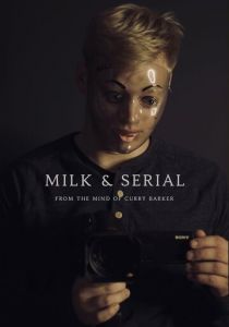 Milk & Serial Фильм 2024